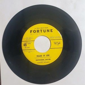 Nathaniel Mayer - Village Of Love/I want a woman - 1962 R&B 45 on Fortune UA 449